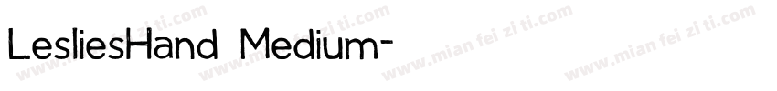 LesliesHand Medium字体转换